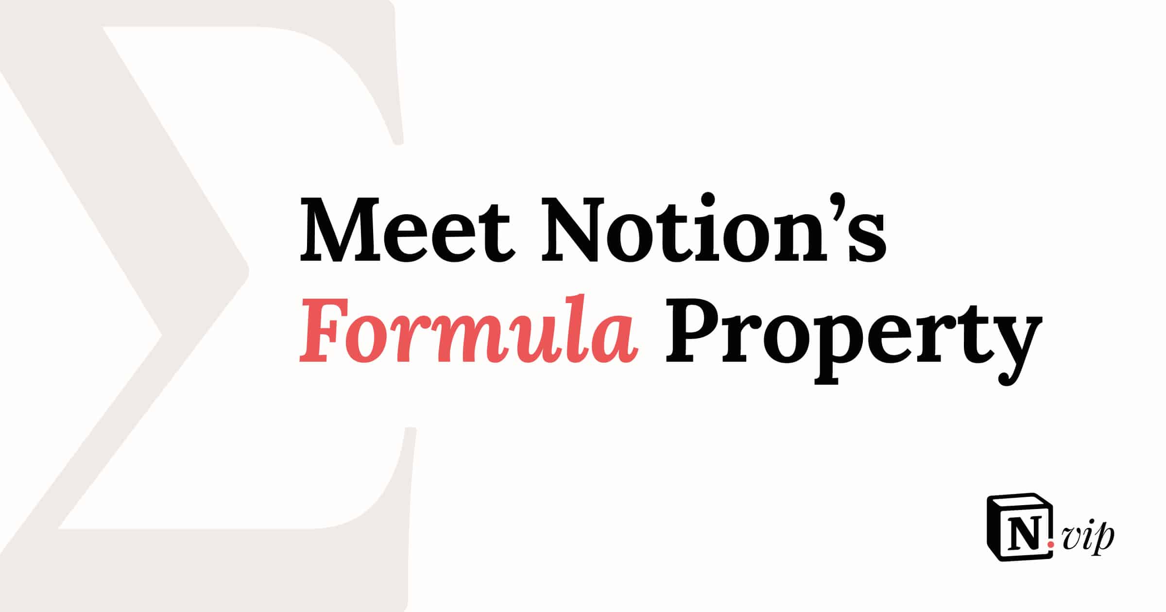 Meet Notion's Formula Property