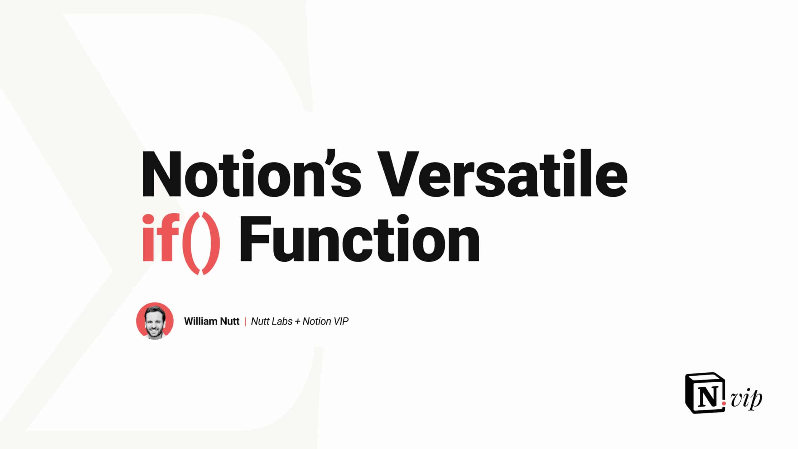 Notion's Versatile if() Function