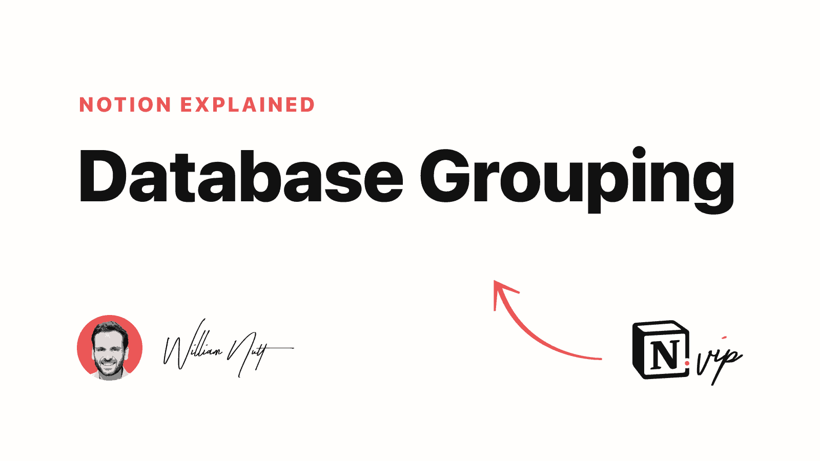 Notion Explained: Database Grouping